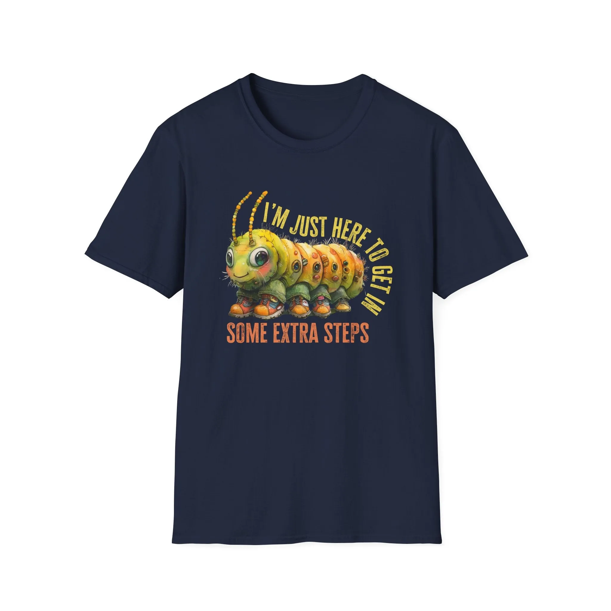 Extra Steps Funny Fitness Tracker Shirt | Caterpillar Nature Lover Gift | Funny Walking Gift For Her | Unisex Soft Style T-Shirt